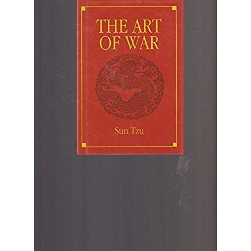 The Art Of War, By Sun Tzu