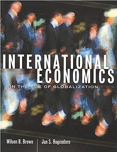 International Economics In A Globalization: 1st (First) Edition