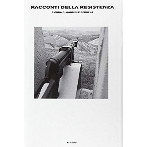 Racconti Della Resistenza