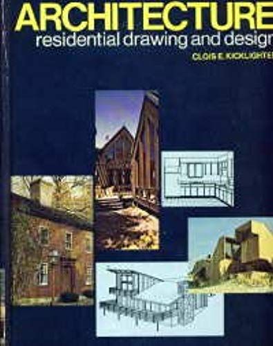 Architecture: Residential Drawing And Design