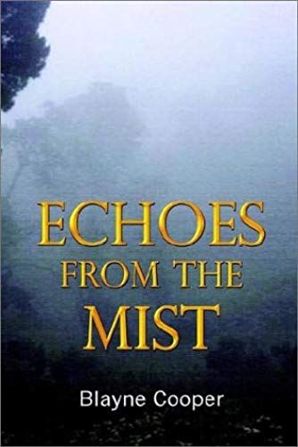 Echoes From The Mist