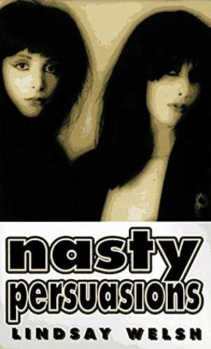 Nasty Persuasions