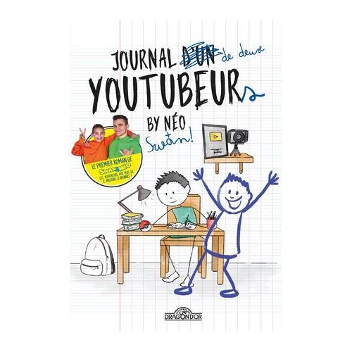 Swan & Néo - Journal De Deux Youtubeurs