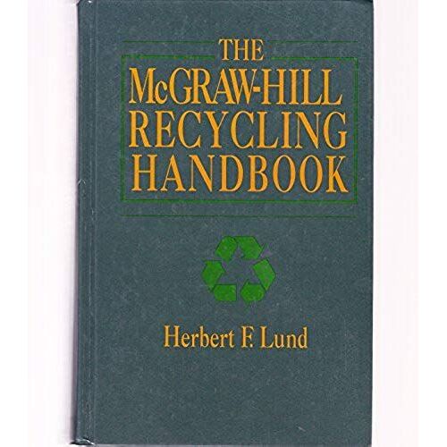 The Mcgraw-Hill Recycling Handbook