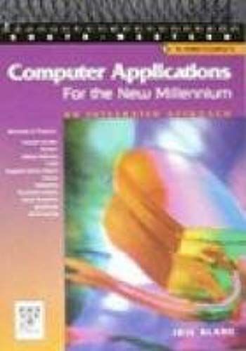 Blanc, I: Computer Applications For The New Millennium