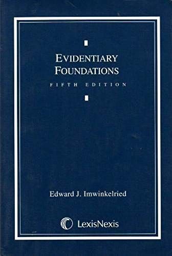 Evidentiary Foundations