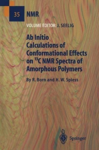 Ab Initio Calculations Of Conformational Effects On 13c Nmr Spectra Of Amorphous Polymers