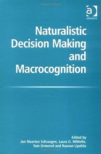 By Jan Maarten Schraagen - Naturalistic Decision Making And Macrocognition