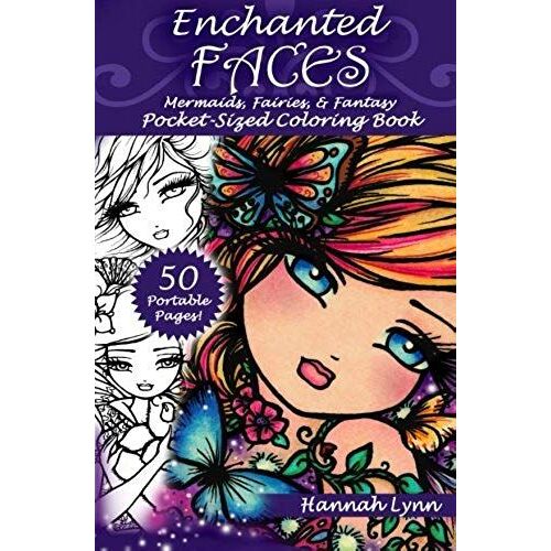 Enchanted Faces: Mermaids, Fairies, & Fantasy Pocket-Sized Coloring Book