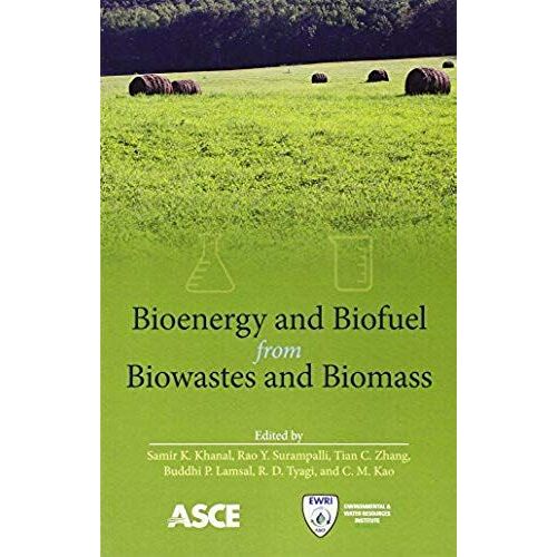 Bioenergy And Biofuel From Biowastes And Biomass