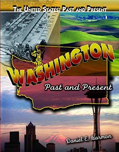 Washington: Past And Present