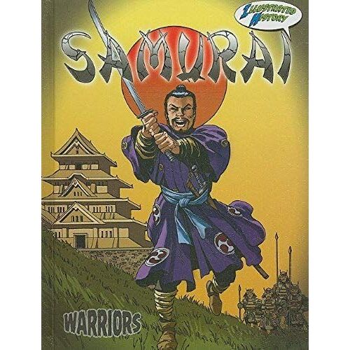 Samurai: Illustrated History
