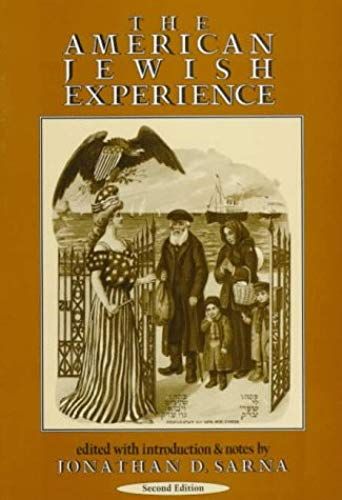 The American Jewish Experience, 2nd Edition