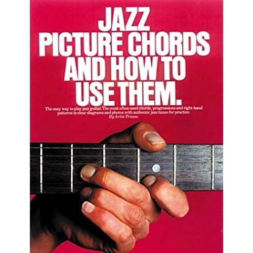 Jazz Picture Chords And How To Use Them: (Efs 189)