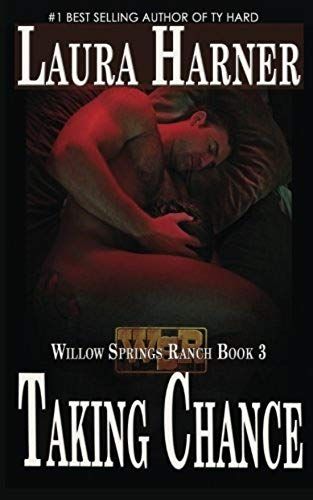 Taking Chance (Willow Springs Ranch) (Volume 3)