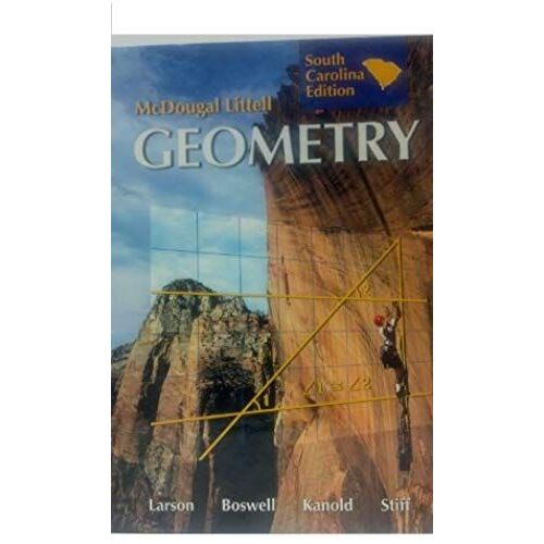Holt Mcdougal Larson Geometry: Student Edition 2011