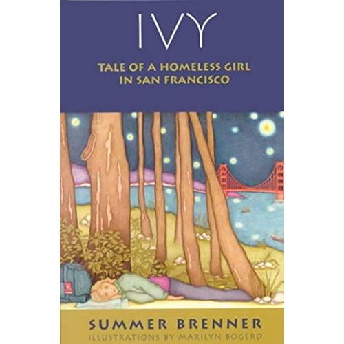 Ivy: Tale Of A Homeless Girl In San Francisco