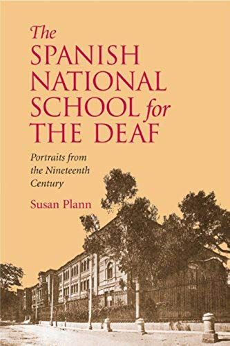 The Spanish National Deaf School: Portraits From The Nineteenth Century