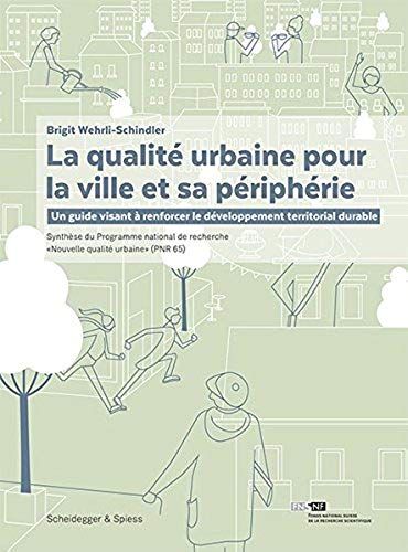 La Qualité Urbaine Pour La Ville Et Sa Périphérie