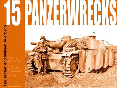 Panzerwrecks 15 - German Armour 1944-45