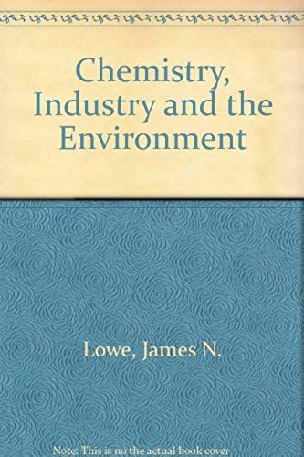 Chemistry, Industry And The Environment