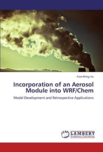 Incorporation Of An Aerosol Module Into Wrf/Chem
