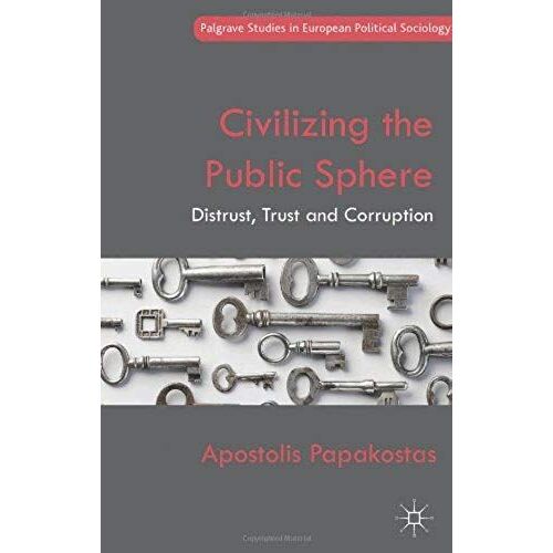 Civilizing The Public Sphere