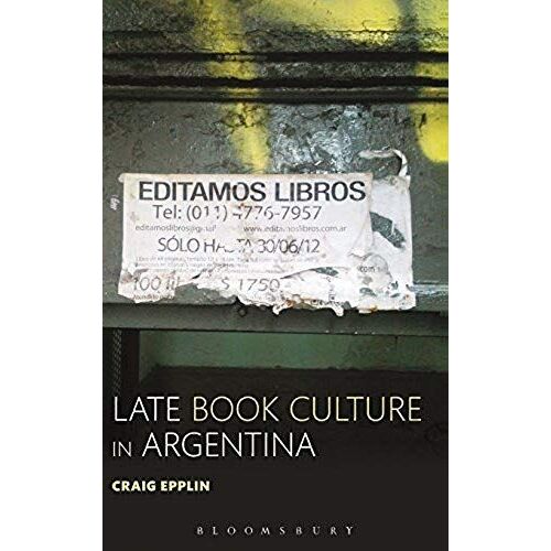 Late Book Culture In Argentina