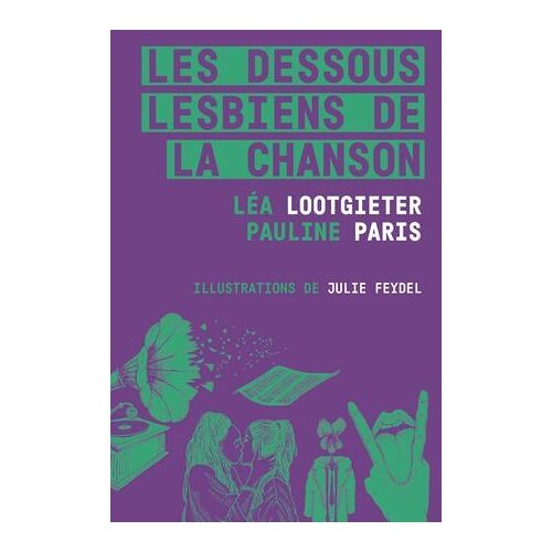 Les Dessous Lesbiens De La Chanson