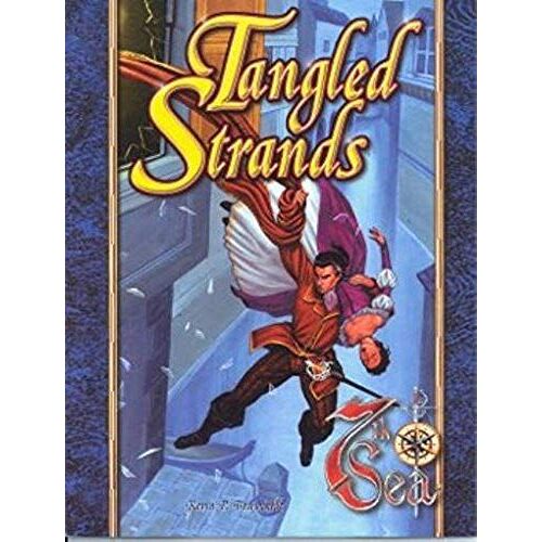 Tangled Strands (7th Sea)