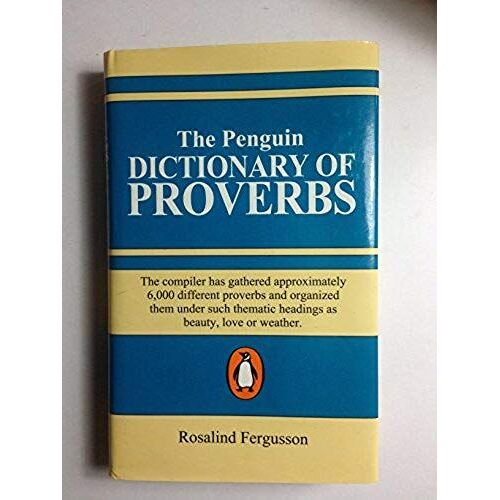 The Penguin Dictionary Of Proverbs (Claremont)
