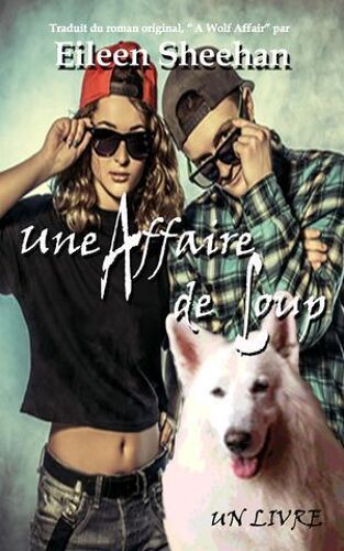 Une Affaire De Loup (Un Livre)