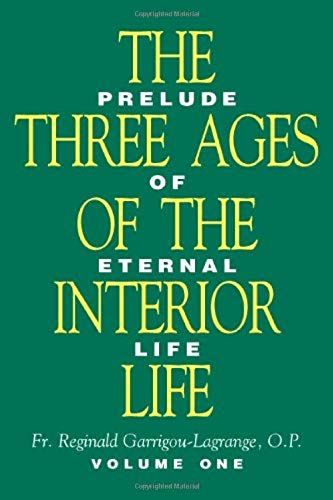 The Three Ages Of The Interior Life (2 Volume Set)