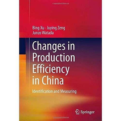 Changes In Production Efficiency In China