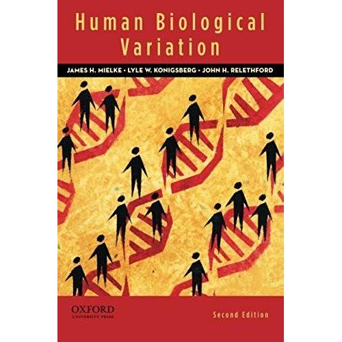 Human Biological Variation 2/E