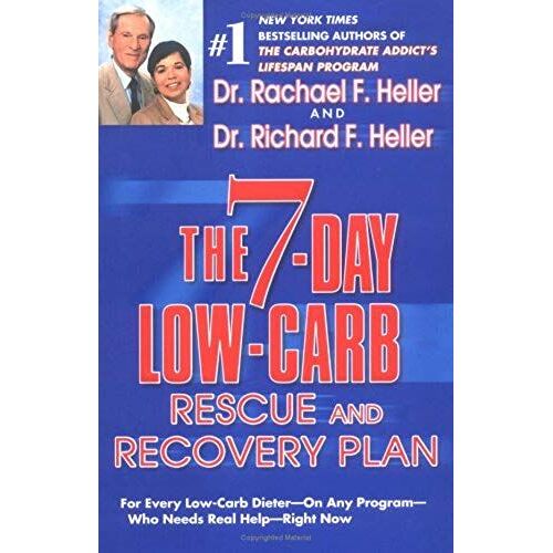 The 7-Day Low-Carb Rescue And Recovery Plan