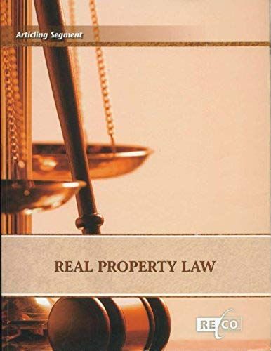Real Property Law: Articling Segment