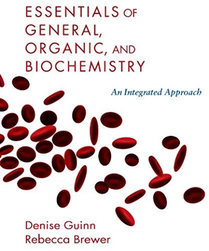 Essentials Of General, Organic And Biochemistry