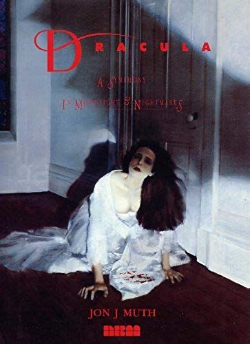 Dracula: A Symphony In Moonlight & Nightmares