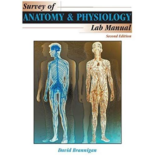 Survey Of Anatomy And Physiology Lab Manual