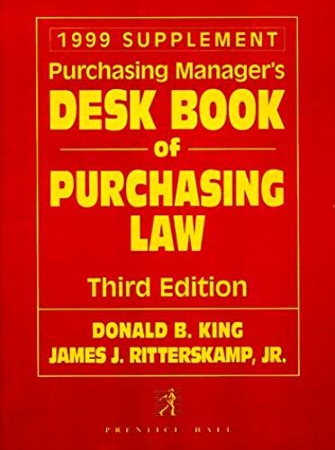 Purchasing Manager's Desk Book Of Purchasing Law