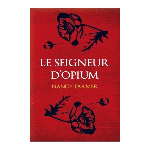 Le Seigneur D'opium