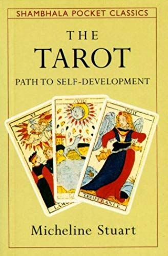 Tarot Path To Self-Development (Shambhala Pocket Classics)