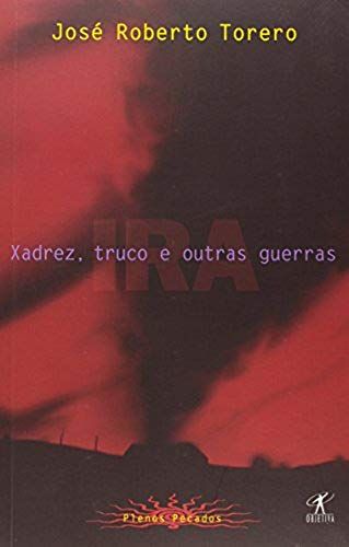 Xadrez, Truco E Outras Guerras (Plenos Pecados) (Portuguese Edition)