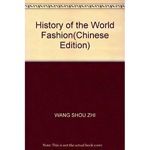 History Of The World Fashion