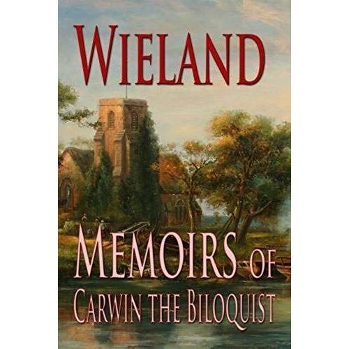 Wieland & Memoirs Of Carwin The Biloquist (94) By Brown, Charles Brockden [Paperback (2009)]