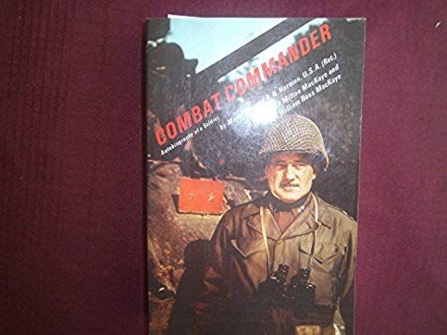 Combat Commander: Autobiography Of A Soldier