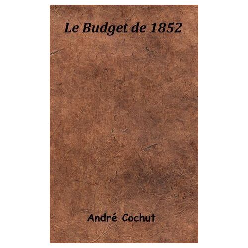 Le Budget De 1852