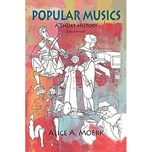 Popular Musics: A Short History - 2nd Edition