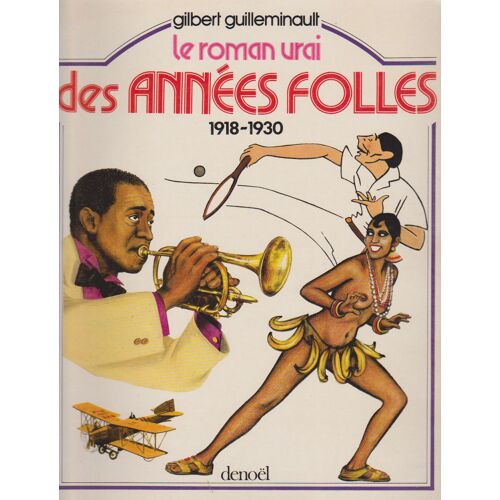 Le Roman Urai Des Années Folles 1918-1930